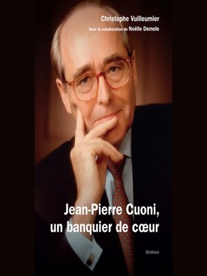 cover image of Jean-Pierre Cuoni, un banquier de cœur